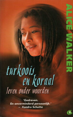 Turkoois en koraal - leven onder woorden -