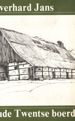 Langs oude Twentse boerderijen