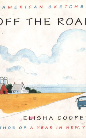 Off the Road - An American Sketchbook -