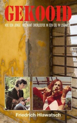 Gekooid - hoe een jonge muzikant overleeft in een cel in Lissabon -