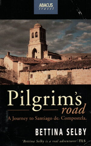 Pilgrim's road - A Journey to Santiago de Compostela -