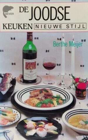 De Joodse keuken - nieuwe stijl -