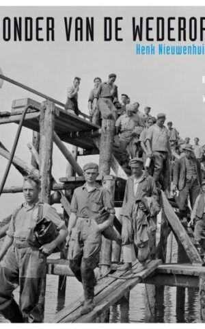 Het wonder van de wederopbouw - Henk Nieuwenhuijs Fotograaf -