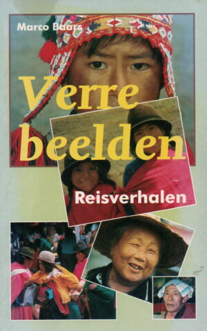 Verre beelden - Reisverhalen -