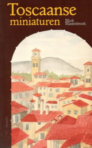 Toscaanse miniaturen