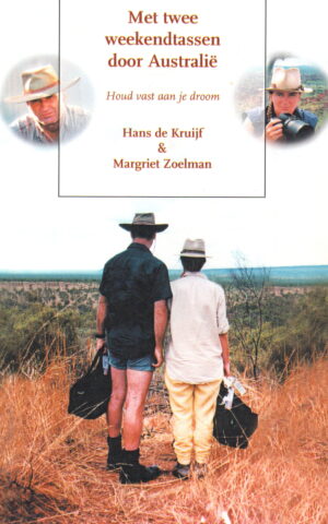 Met twee weekendtassen door Australië - Houd vast aan je droom -
