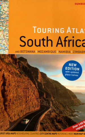 Touring Atlas South Africa - and Botswana, Mozambique, Namibia, Zimbabwe -