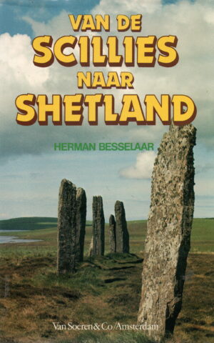 Van de Scillies naar Shetland