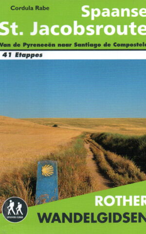 Spaanse St. Jacobsroute - Van de Pyreneeën naar Santiago de Compostela - 41 etappes -