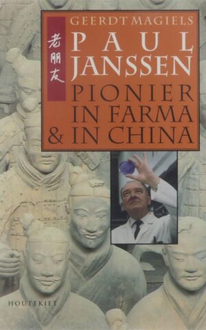 Paul Janssen - Pionier in Farma & in China