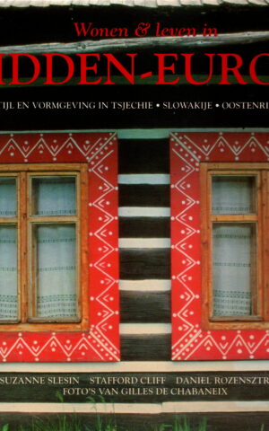 Wonen & leven in Midden-Europa - ontdek stijl en vormgeving in Tsjechië, Slowakije, Oostenrijk, Hongarije -