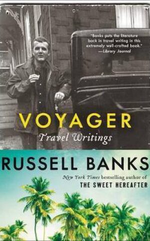 Voyager - Travel Writings -