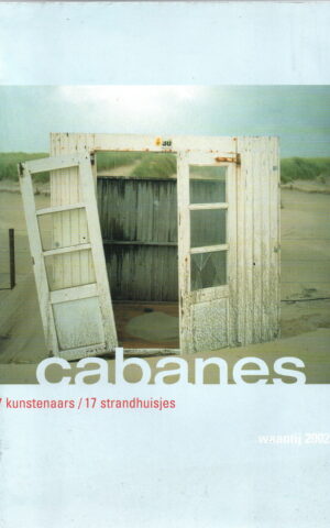 Cabanas - 17 kunstenaars / 17 strandhuisjes -