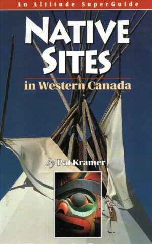 Native Sites in Western Canada