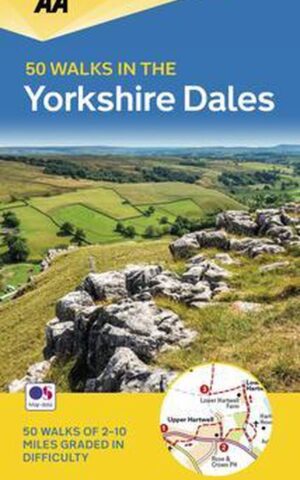 50 walks in the Yorkshire Dales - From gentle strolls to longer hikes -