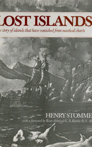Lost Islands - The story of islands that have vanished from nautical charts -