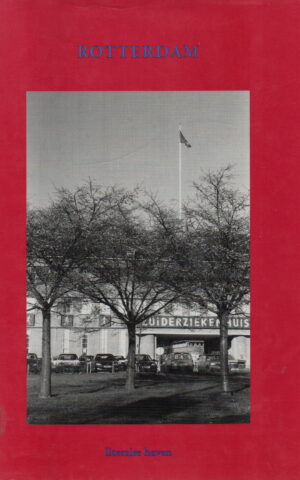 Rotterdam - literaire haven - bloemlezing -