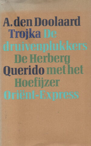 Trojka - De druivenplukkers / De Herberg met het Hoefijzer / Oriënt-Express -