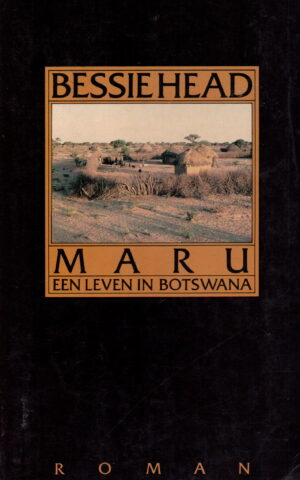 Maru - Een leven in Botswana - roman -