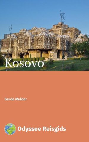 Kosovo - Odyssee Reisgids -