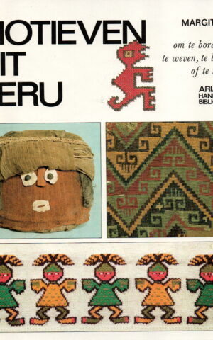 Motieven uit Peru - om te borduren, te weven, te breien of te haken -