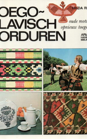Joegoslavisch borduren - oude motieven opnieuw toegepast -