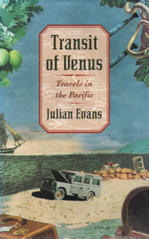 Transit of Venus - Travels in the Pacific -