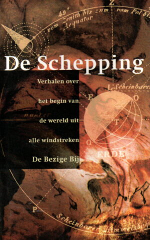 De Schepping - Verhalen over het begin van de wereld uit alle windstreken -