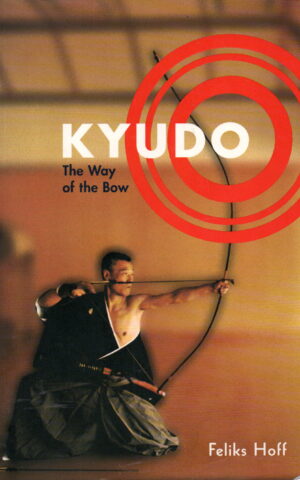 Kyudo - The Way of the Bow -