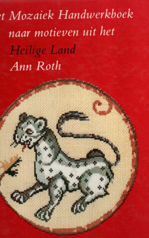 Het Mozaiek Handwerkboek naar motieven uit het Heilige Land