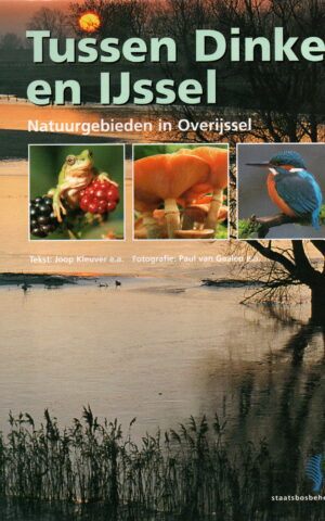 Tussen Dinkel en IJssel - Natuurgebieden in Overijssel -
