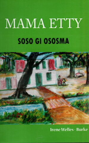 Mama Etty - Soso gi ososma -