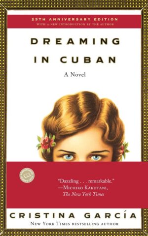 Dreaming in Cuban - A Novel -