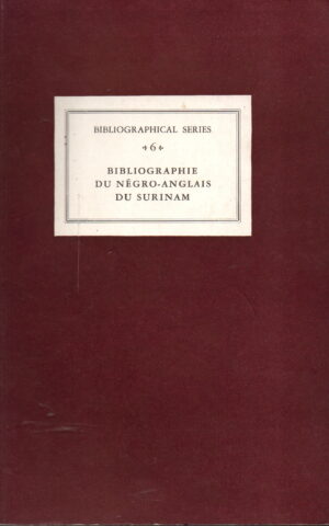 Bibliographie Du Negro-Anglais Du Surinam