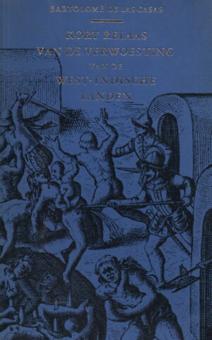 Kort relaas van de verwoesting van de West-Indische landen