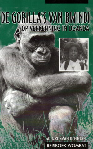 De gorilla's van Bwindi - Op verkenning in Uganda -