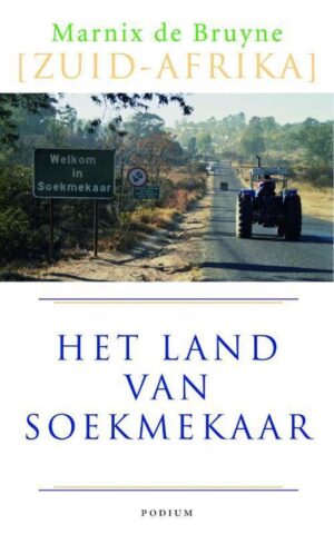 (Zuid-Afrika) - Het land van Soekmekaar -