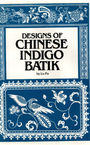 Designs of Chinese Indigo Batik