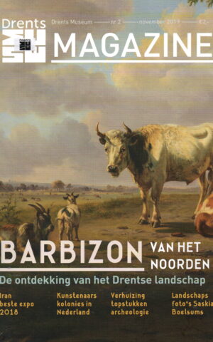 Barbizon van het noorden - De ontdekking van het Drentse landschap -