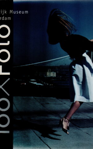 100XFoto - 100 Foto's uit de collectie - Stedelijk Museum Amsterdam -
