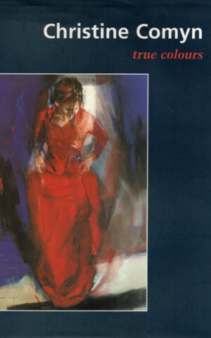 Christine Comyn - true colours -