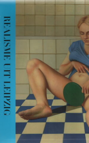 Realisme uit Leipzig - Drie generaties Leipziger Schule -