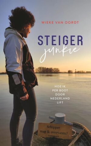 Steiger junkie - Hoe ik per boot door Nederland lift -