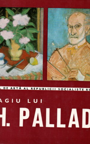 Omagiu lui Th. Pallady - Hommage to Theodor Pallady -