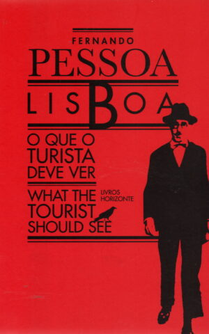 Lisboa - O que o turista deve ver - What the tourist should see -