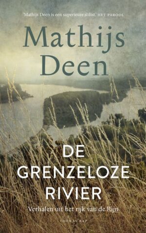 De grenzeloze rivier - Verhalen uit het rijk van de Rijn -