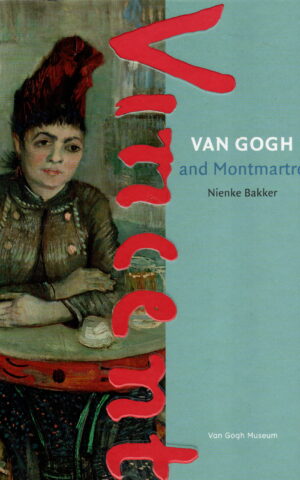 Van Gogh and Montmartre