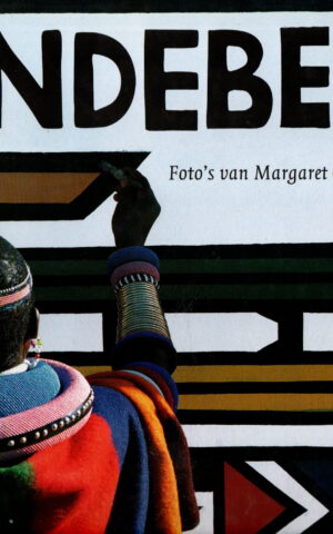 Ndebele - Foto's van Margaret Courtney-Clarke -