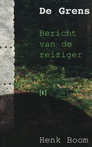 De Grens - Bericht van de reiziger -