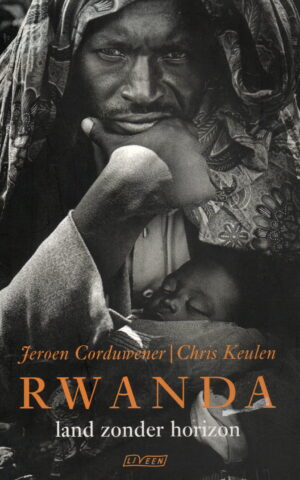 Rwanda - land zonder horizon -
